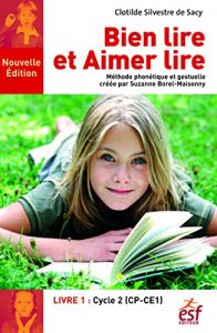 Descargar Bien lire et aimer lire – Livre 1: Cycle 2 (CP-CE1) (DIDACT FRANCAIS) pdf, epub, ebook