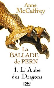 Descargar La ballade de Pern tome 1 – extrait gratuit pdf, epub, ebook