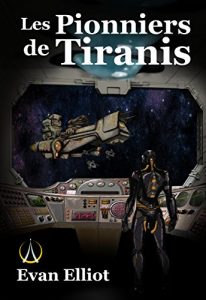 Descargar Les Pionniers de Tiranis (French Edition) pdf, epub, ebook