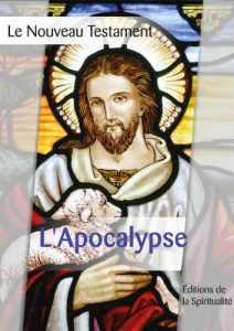 Descargar L’Apocalypse: Le Nouveau testament, quatrième des 4 parties pdf, epub, ebook