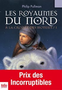 Descargar À la croisée des mondes (Tome 1) – Les Royaumes du Nord (Folio Junior) pdf, epub, ebook