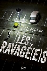 Descargar Les Ravagé(e)s pdf, epub, ebook