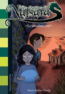 Descargar Les dragons de Nalsara, Tome 1 : Le troisième oeuf (French Edition) pdf, epub, ebook