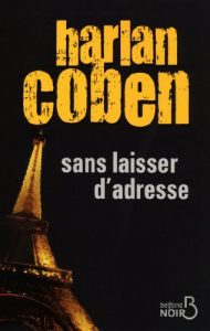 Descargar Sans laisser d’adresse (Belfond Noir) pdf, epub, ebook