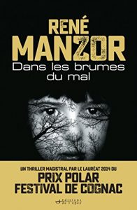 Descargar Dans les brumes du mal (Policier/Science-fiction) pdf, epub, ebook