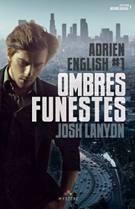 Descargar Ombres Funestes: Adrien English, T1 (Mystère) pdf, epub, ebook