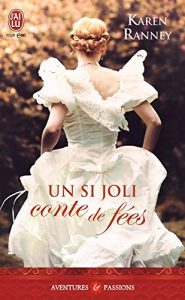 Descargar Un si joli conte de fées (Aventures & Passions) pdf, epub, ebook