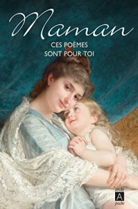 Descargar Maman ces poèmes sont pour toi (Roman français) (French Edition) pdf, epub, ebook