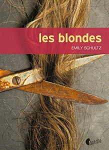 Descargar Les Blondes (Fictions) pdf, epub, ebook