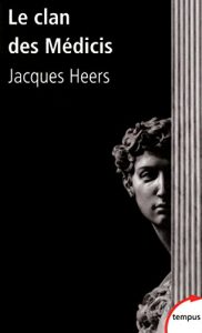 Descargar Le clan des Médicis (Tempus) pdf, epub, ebook