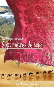 Descargar Sept mètres de soie (French Edition) pdf, epub, ebook