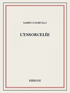 Descargar L’ensorcelée pdf, epub, ebook