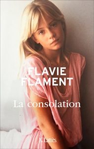 Descargar La consolation (Romans contemporains) (French Edition) pdf, epub, ebook