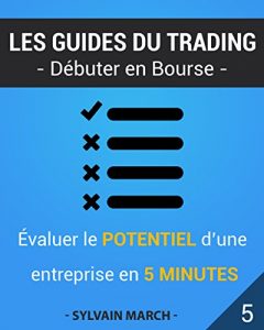 Descargar Evaluer le potentiel d’une entreprise en 5 minutes (Les guides du trading) (French Edition) pdf, epub, ebook
