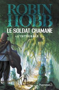 Descargar Le Soldat chamane – L’Intégrale 1 (Tomes 1 et 2): La Déchirure – Le Cavalier rêveur (FANTASY) pdf, epub, ebook