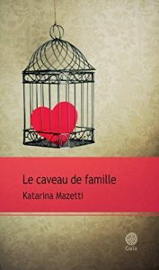 Descargar Le caveau de famille (Mazetti) pdf, epub, ebook