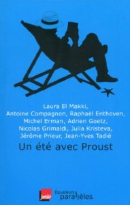 Descargar Un été avec Proust (Parallèles) pdf, epub, ebook