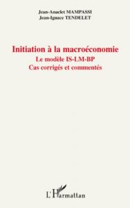 Descargar Initiation à la macroéconomie : Le modèle IS-LM-BP pdf, epub, ebook