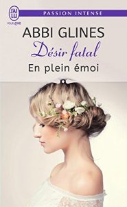 Descargar Désir fatal (Tome 4) – En plein émoi (J’ai lu Passion intense) pdf, epub, ebook