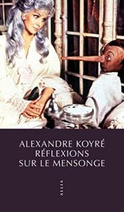 Descargar Réflexions sur le mensonge (PETITE COLL) pdf, epub, ebook