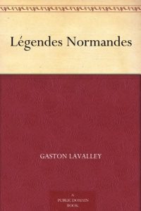 Descargar Légendes Normandes (French Edition) pdf, epub, ebook