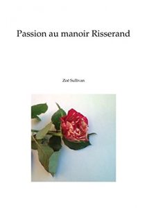 Descargar Passion au manoir Risserand pdf, epub, ebook