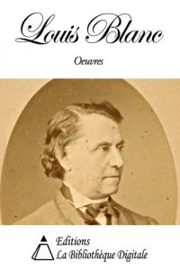 Descargar Oeuvres de Louis Blanc (French Edition) pdf, epub, ebook