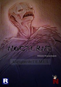 Descargar Nocturne: Tome 0 : L’origine de l’EMEL pdf, epub, ebook