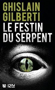Descargar Le Festin du serpent pdf, epub, ebook
