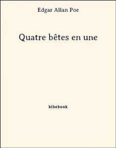 Descargar Quatre bêtes en une pdf, epub, ebook