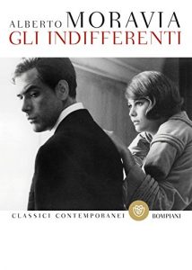 Descargar Gli indifferenti (Classici contemporanei Bompiani) (Italian Edition) pdf, epub, ebook
