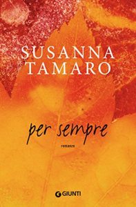 Descargar Per sempre (I libri di Susanna Tamaro) (Italian Edition) pdf, epub, ebook
