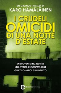 Descargar I crudeli omicidi di una notte d’estate (eNewton Narrativa) (Italian Edition) pdf, epub, ebook