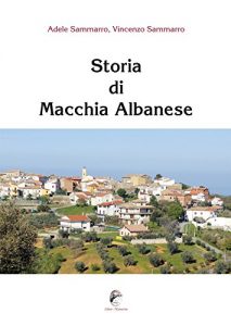 Descargar Storia di Macchia Albanese pdf, epub, ebook