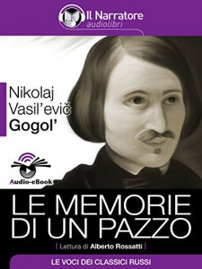 Descargar Le memorie di un pazzo (Audio-eBook) pdf, epub, ebook