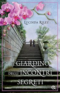 Descargar Il giardino degli incontri segreti (Italian Edition) pdf, epub, ebook