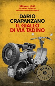 Descargar Il giallo di via Tadino: Milano, 1950 (Italian Edition) pdf, epub, ebook
