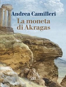 Descargar La moneta di Akragas (NarrativaSkira) pdf, epub, ebook