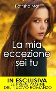 Descargar La mia eccezione sei tu (eNewton Narrativa) (Italian Edition) pdf, epub, ebook