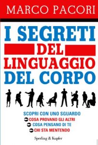 Descargar I segreti del linguaggio del corpo (I grilli) (Italian Edition) pdf, epub, ebook