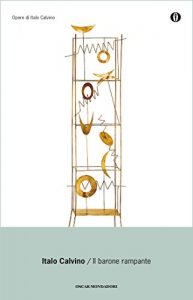 Descargar Il barone rampante (Oscar opere di Italo Calvino Vol. 1) (Italian Edition) pdf, epub, ebook