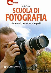 Descargar Scuola di fotografia (Hobby) (Italian Edition) pdf, epub, ebook