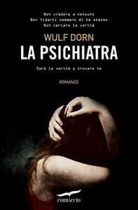 Descargar La psichiatra (Narratori Corbaccio) pdf, epub, ebook
