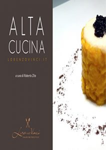 Descargar Ricettario di Alta Cucina pdf, epub, ebook