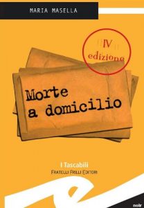 Descargar Morte a domicilio (Tascabili. Noir) pdf, epub, ebook