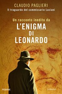 Descargar Il traguardo del commissario Luciani (Piemme Open) (Italian Edition) pdf, epub, ebook