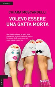 Descargar Volevo essere una gatta morta (Italian Edition) pdf, epub, ebook