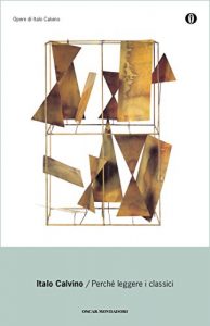 Descargar Perché leggere i classici (Oscar opere di Italo Calvino) (Italian Edition) pdf, epub, ebook