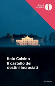 Descargar Il castello dei destini incrociati (Oscar opere di Italo Calvino Vol. 19) (Italian Edition) pdf, epub, ebook