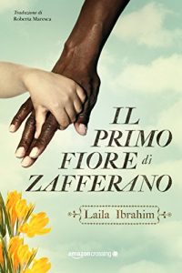 Descargar Il primo fiore di zafferano pdf, epub, ebook